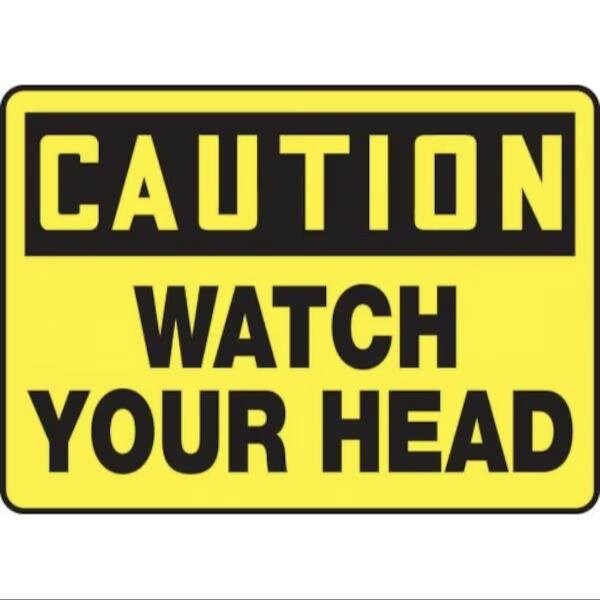 Accuform OSHA CAUTION SAFETY SIGN WATCH YOUR MECR601XL MECR601XL - main